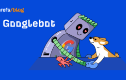What Is Googlebot & How Does It Work?