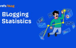 70 Blogging Statistics for 2022