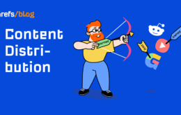 Content Distribution Guide: What It Is & How to Do It