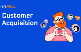 The Essential Guide to Customer Acquisition