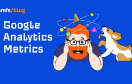 The Only 3 Google Analytics Metrics You Need to Track