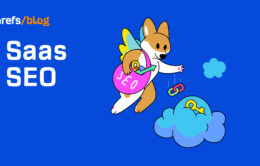 SaaS SEO: The Ultimate Tried & Tested Guide