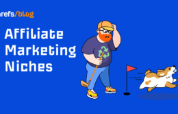 6 Best Niches for Affiliate Marketing in 2022 (Profitable and Uncompetitive)