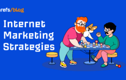11 Internet Marketing Strategies That Work