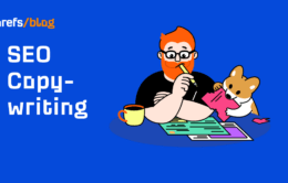 SEO Copywriting: 13 Tips to Create Great Content That Ranks