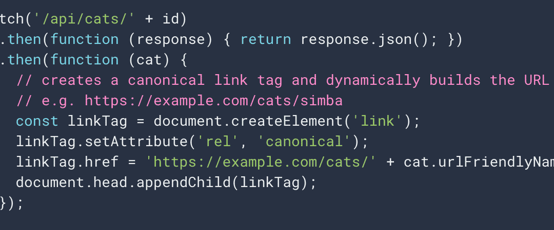 Google documents how to inject canonical tags using JavaScript