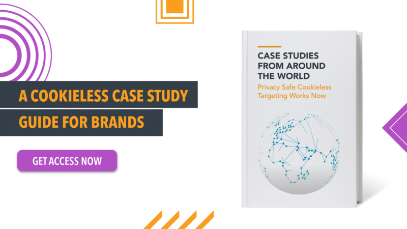 Cookieless case studies: How brands are seeing a 9X lift in CTR