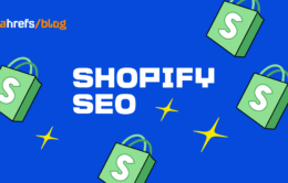 Shopify SEO: A Simple Guide for Beginners
