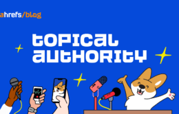 What Is Topical Authority in SEO & How to Build It