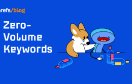 Should You Target Zero-Volume Keywords? It Depends