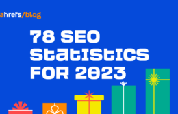 78 SEO Statistics for 2023