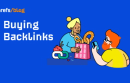 Should You Buy Backlinks in 2022? It Depends