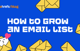 8 Easy (But Effective) Ways to Grow Your Email List