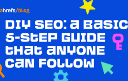 DIY SEO: A Basic 5-Step Guide That Anyone Can Follow