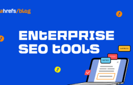How to Choose an Enterprise SEO Tool