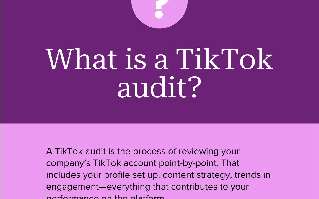 How to conduct a TikTok audit in 6 steps