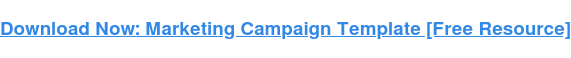 The Ultimate Guide to Marketing Campaigns