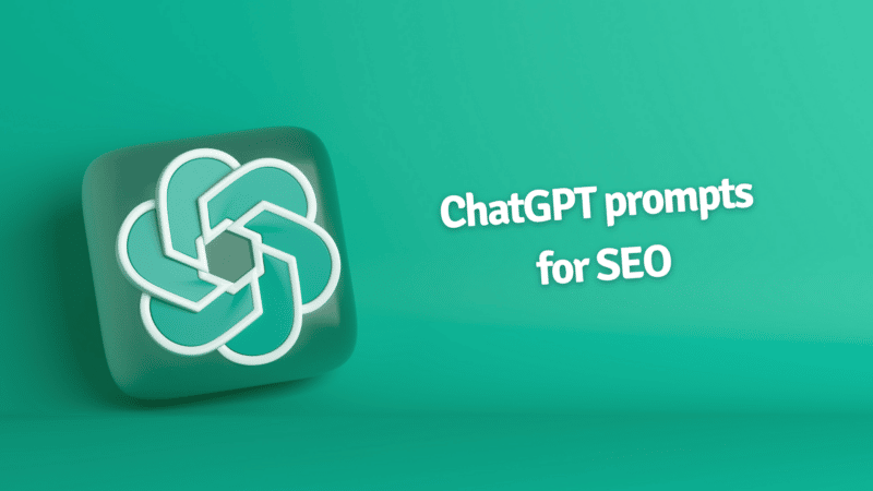 ChatGPT prompts for SEO: What you need to know